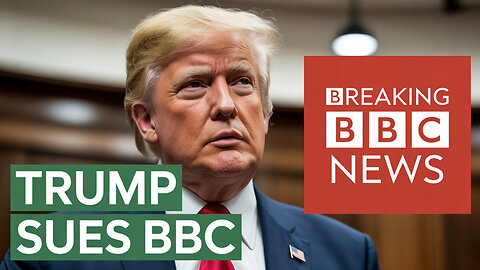 Trump Threatens to Sue BBC for $1 Billion Over Misleading Edit—Resignations Rock UK Media
