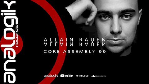 ALLAIN RAUEN - CORE ASSEMBLY 99