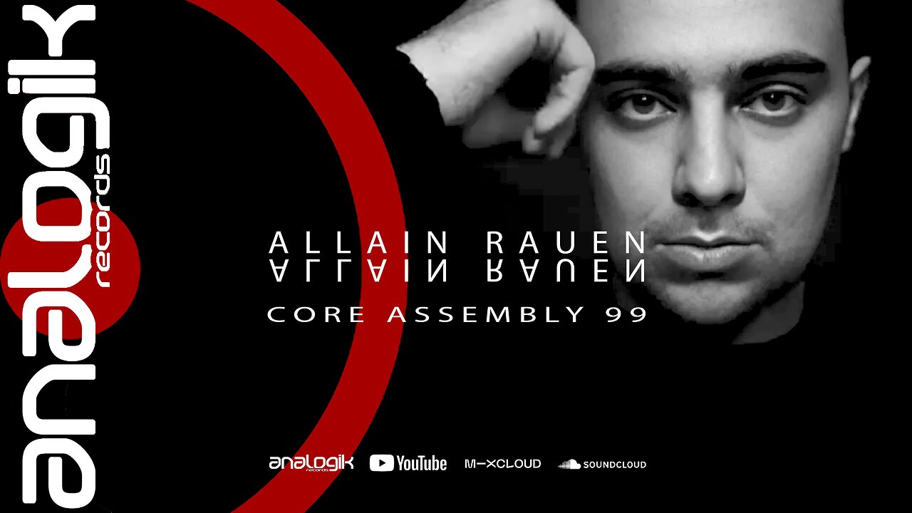 ALLAIN RAUEN - CORE ASSEMBLY 99