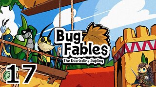 The Sand Castle - Bug Fables: The Everlasting Sapling [17]