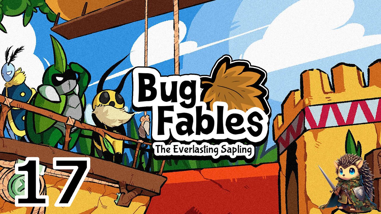 The Sand Castle - Bug Fables: The Everlasting Sapling [17]