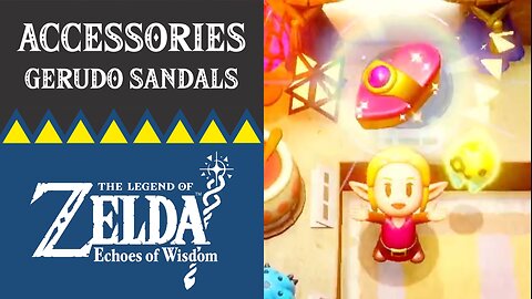 The Legend of Zelda: Echoes of Wisdom | Accessories | Gerudo Sandals