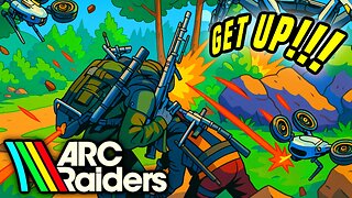 Arc Raiders - "Get up! We have a fight to win!"