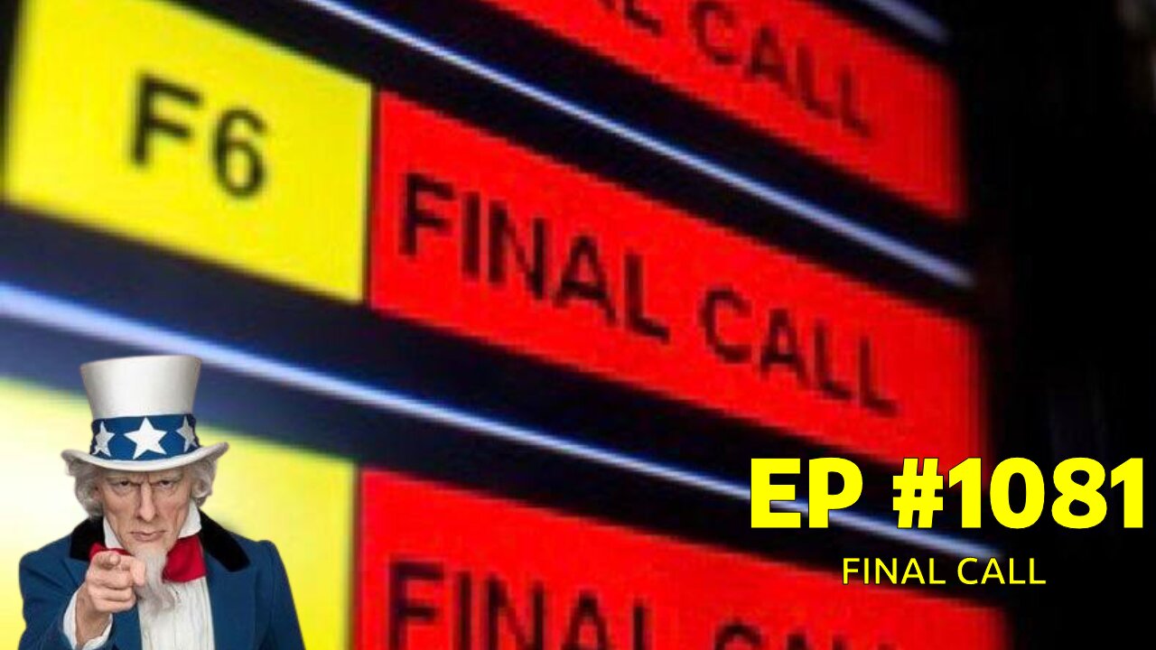 #1081 FINAL CALL LIVE FROM THE CALIFORNIA REPUBLIC 03.28.25