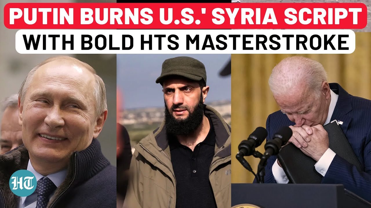 Cam: Russia's Pro-HTS Plot To Crumble U.S. In Syria? Putin's Top Man Drops Bomb With 'We Did Not..'