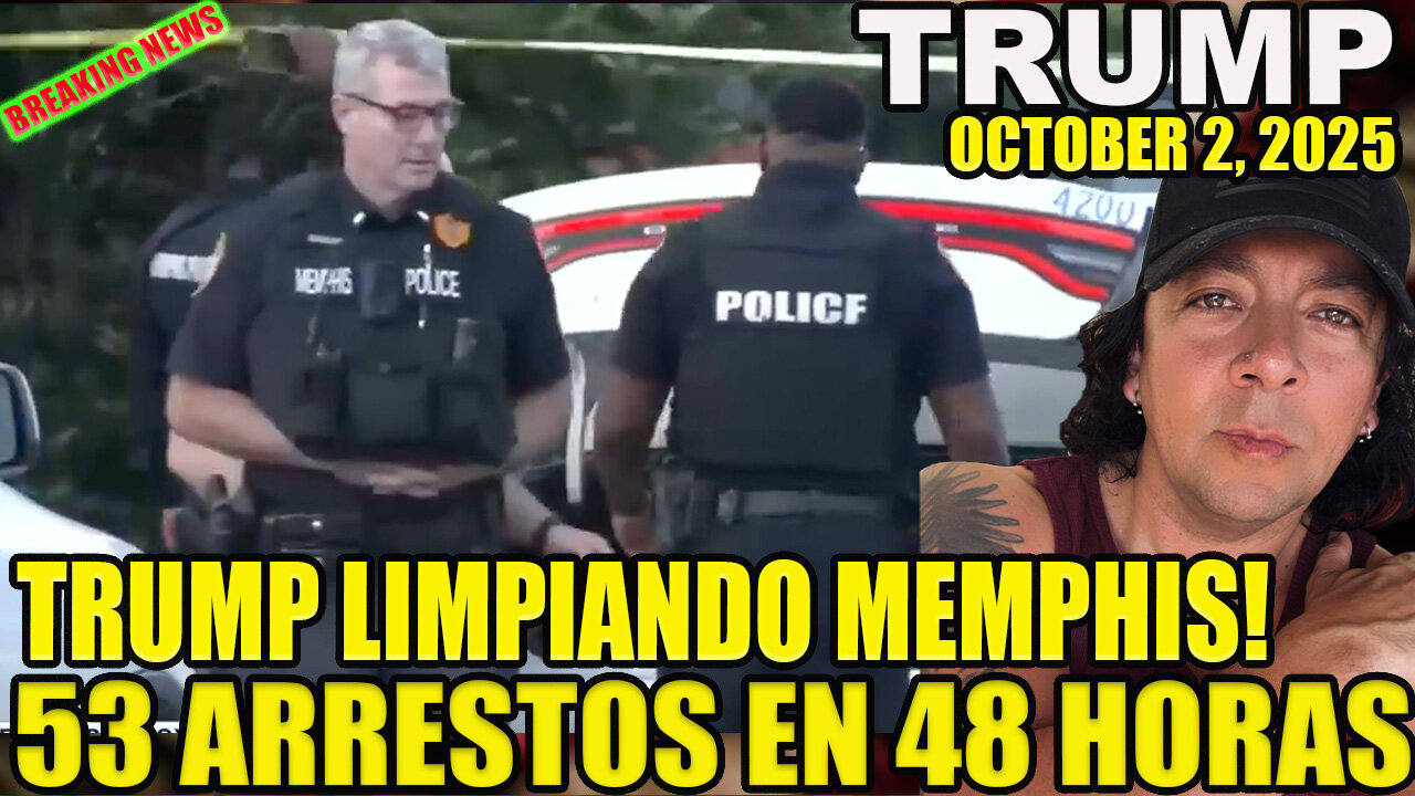 TRUMP LIMPIANDO MEMPHIS! 53 ARRESTOS EN 48 HORAS