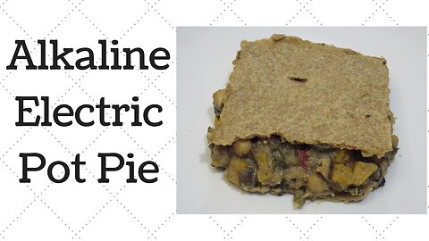 Pot Pie Dr. Sebi Alkaline Electric Recipe