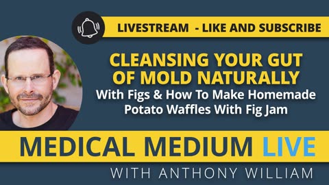 Cleansing Your Gut Of Mold Naturally With Figs & How to Make Homemade Potato Waffles With Fig Jam