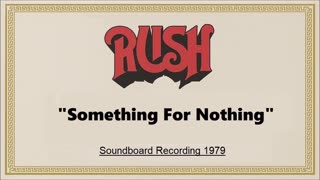 Rush - Something For Nothing (Live in Offenbach, Germany May 28, 1979) Soundboard