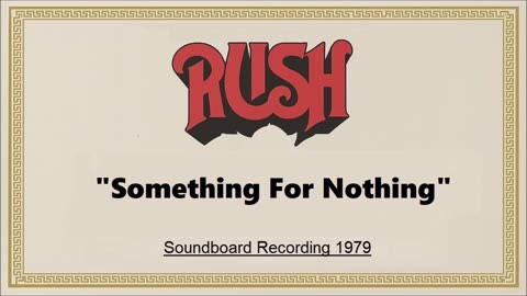 Rush - Something For Nothing (Live in Offenbach, Germany May 28, 1979) Soundboard