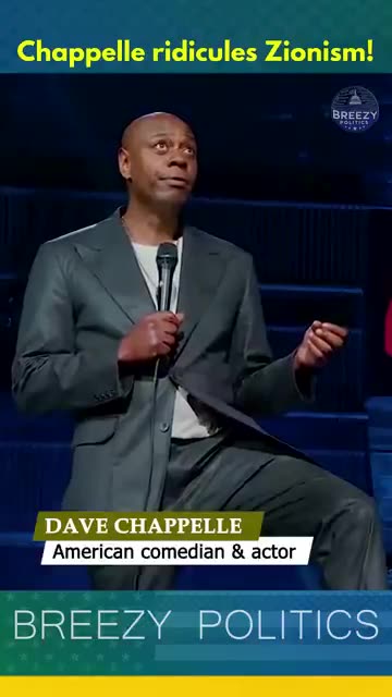 Dave Chappelle Ridicules Zionism