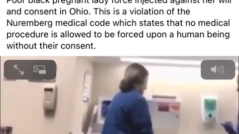 Black Pregnant Girl Vaccinated Against Her Will – “Take it like an Adult or we will Hold You Down”