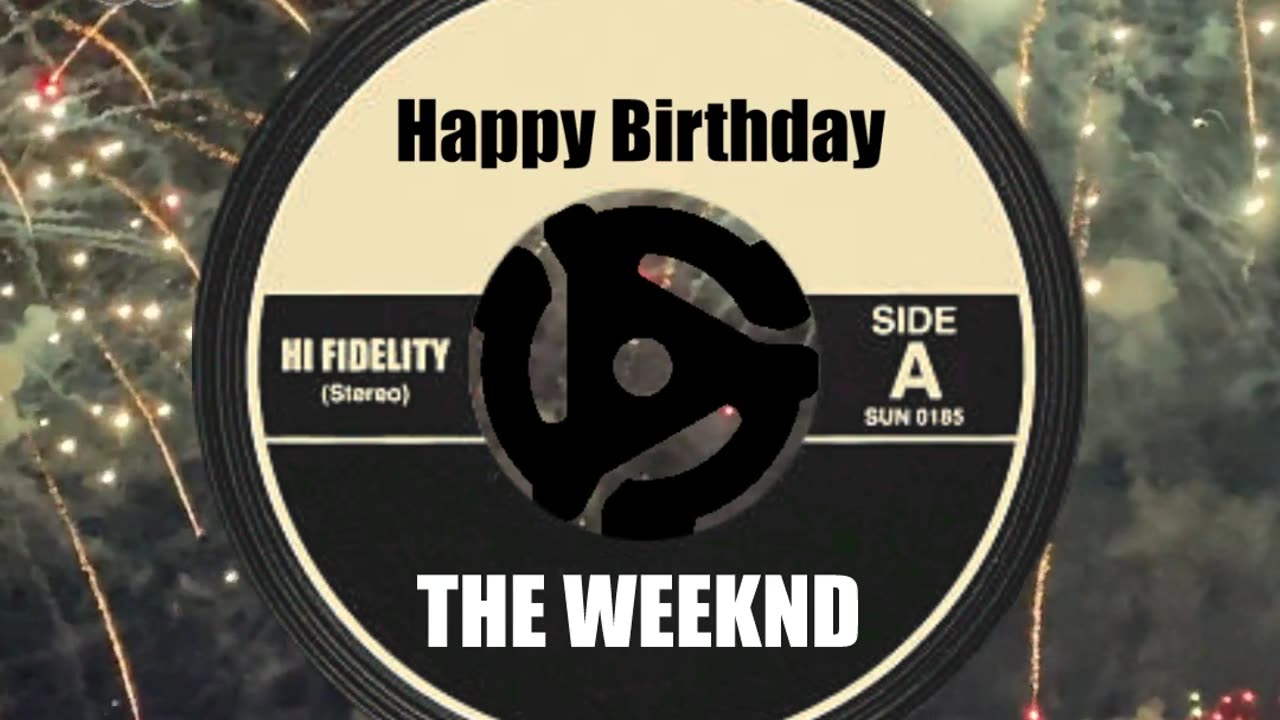 HAPPY BIRTHDAY THE WEEKND