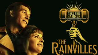 THE RAINVILLES - TAKE THIS HAMMER