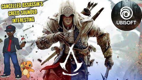 The REAL Reason Assassins Creed Game Got Cancelled