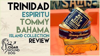 Trinidad Espiritu Tommy Bahama Island Collection Cigar Review