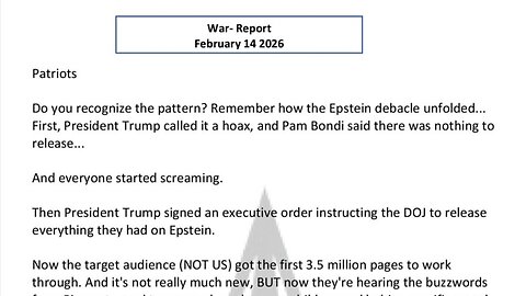 WAR REPORT - FEB 14 2026 - THIS IS HOW 5TH GENERATION WARFARE WORKS