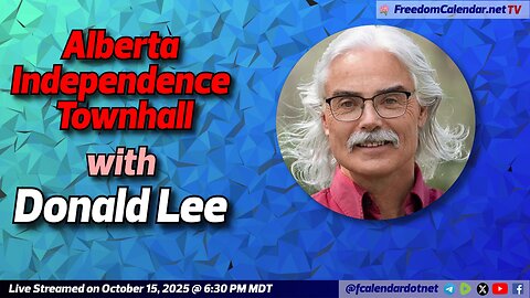 FreedomCalendar.net TV #05D: Alberta Independence Talk with Donald Lee
