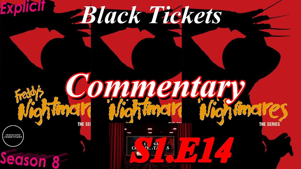 Freddy's Nightmares - Black Tickets (1989) S1.E14 - TV Fanatic Commentary - Season 8