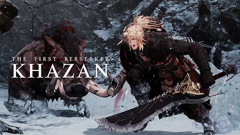 The First Berserker: Khazan - Official Combat Gameplay Overview