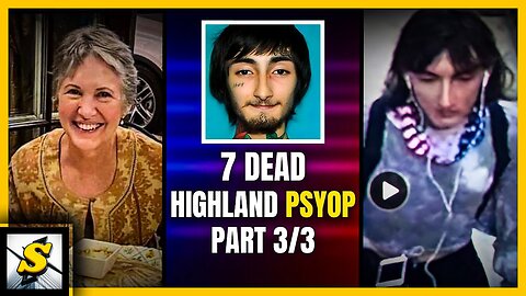 Examining the Highland Park Tragedy: What We’re Not Told (Ep. 3⧸3)
