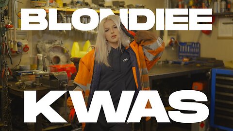 Blondiee - KWAS [Official Video]