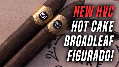 NEW HVC Hot Cake Fresh Out Of The Oven Broadleaf Figurado!