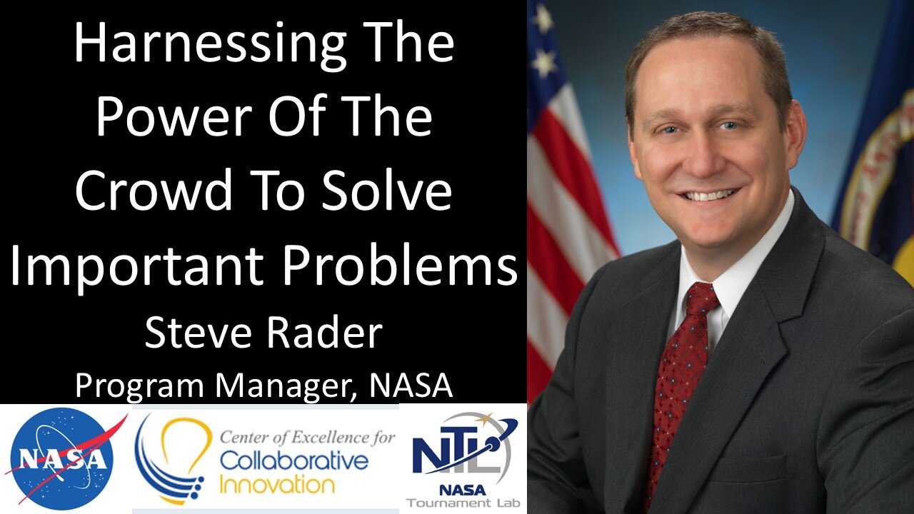 Steve Rader - Center of Excellence for Collaborative Innovation / Tournament Lab, NASA