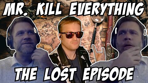 Mr. Kill Everything: The Lost Episode...Total Karmic ☠️ 10/26/25