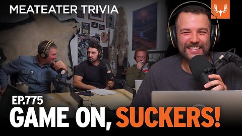 Game On, Suckers! | MeatEater Trivia