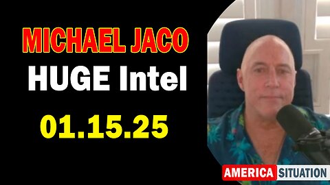 Michael Jaco HUGE Intel 01.15.25: "Critical Situation Update By Michael Jaco & Leo Zagami"