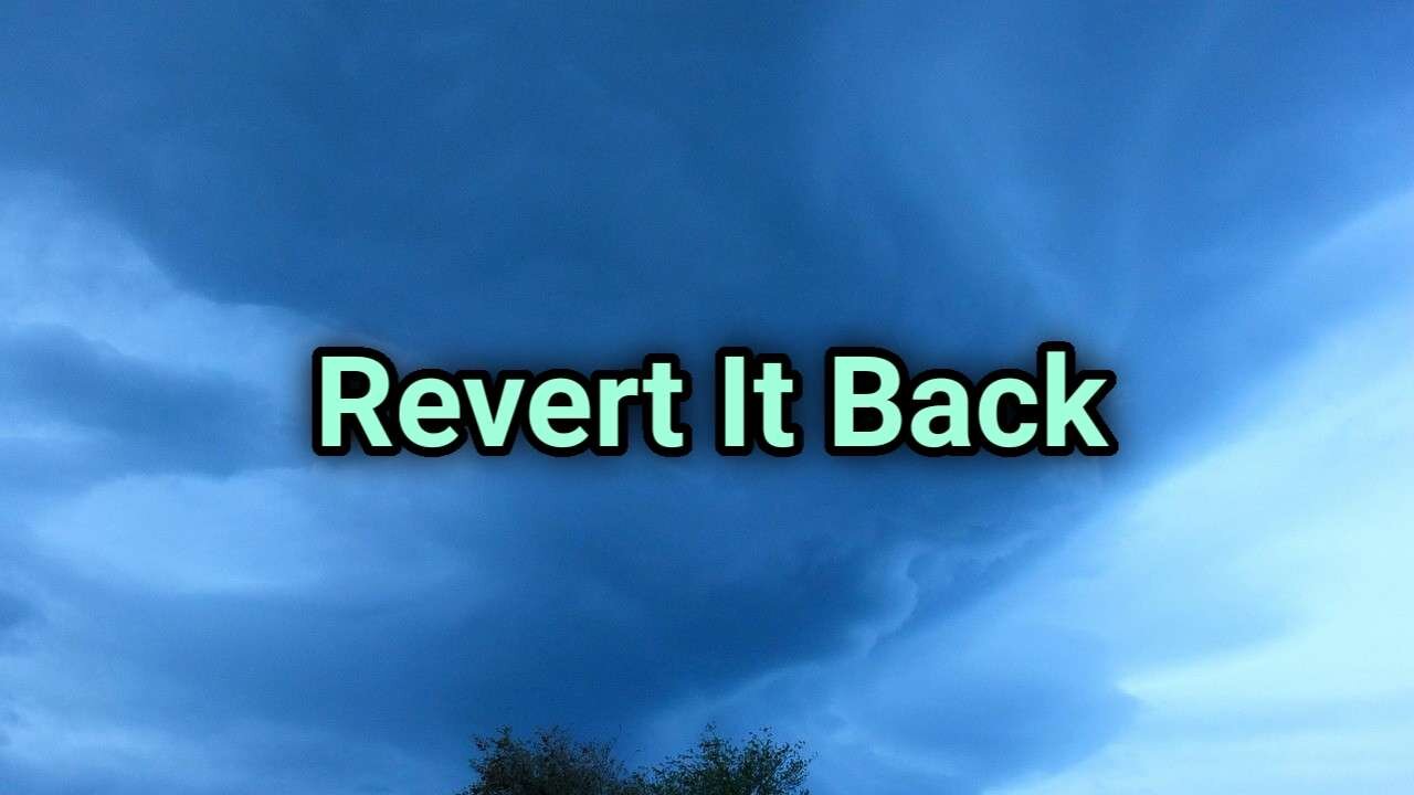 Revert It Back (Audio)