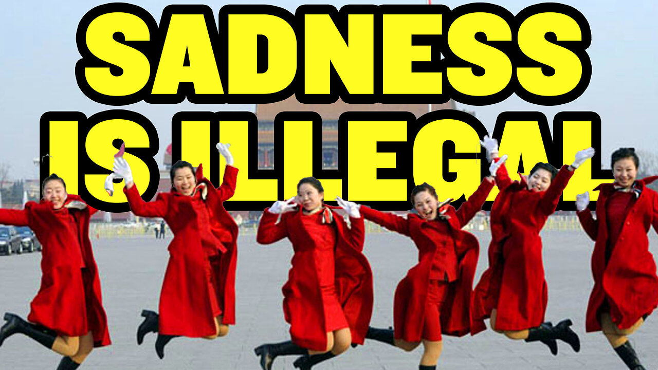 China Bans Being Sad