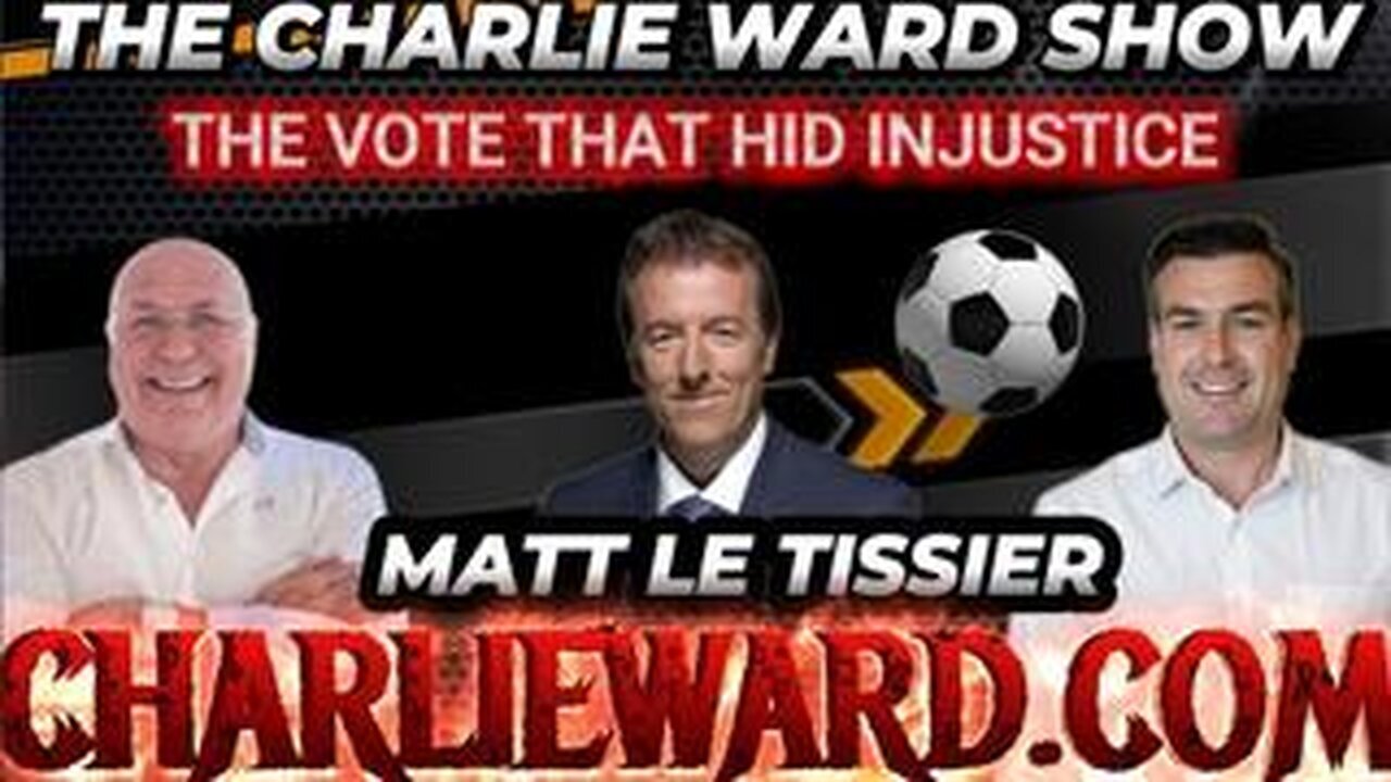 THE VOTE THAT HID INJUSTICE WITH MATT LE TISSIER & PAUL BROOKER