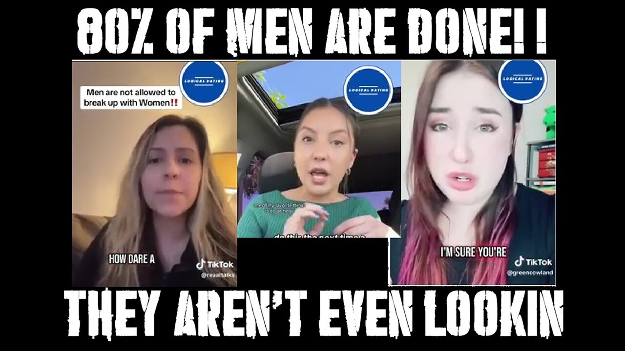 80% of men are DONE and they ain't even lookin!!