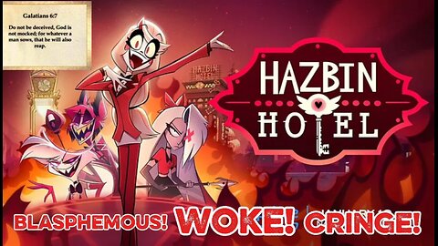 Hazbin Hotel Is Woke...