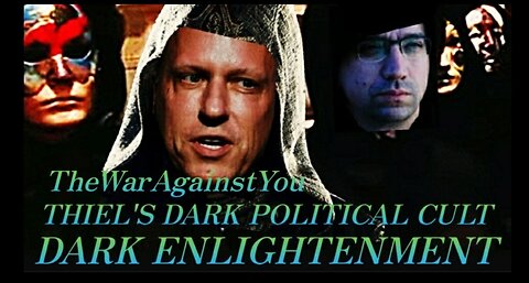 The Dark Enlightenment Big Tech Aristocrat Technocrats To Takeover Government? TheWarAgainstYou