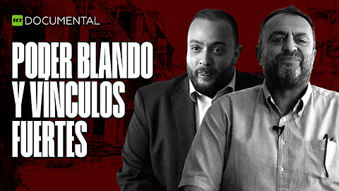 Poder blando y vínculos fuertes