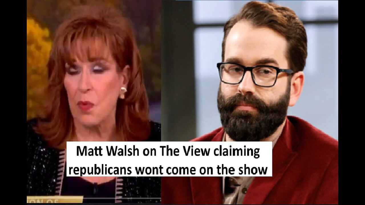 Matt Walsh roast The View claiming republicans wont come on the show