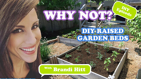 WHY NOT: Build Your Raised Garden Beds & Save $