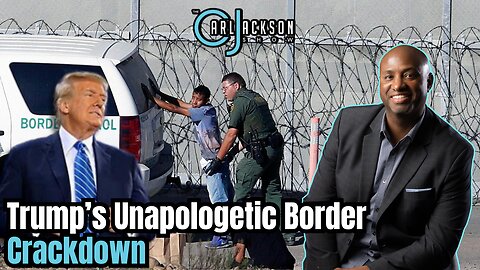 Trump’s Unapologetic Border Crackdown
