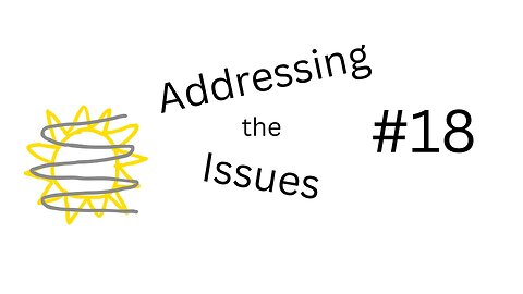 Addressing the Issues Episode #18: Immigration News, Blocking the Sun, & Presidential Announcements