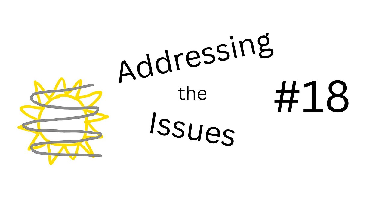 Addressing the Issues Episode #18: Immigration News, Blocking the Sun, & Presidential Announcements