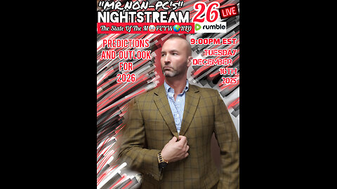 MR. NON-PC's NightStream : Episode 26 - The State Of The MopeyWorld