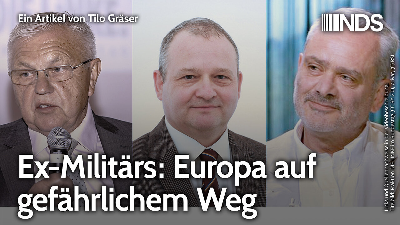 Ex-Militärs: Europa auf gefährlichem Weg | Tilo Gräser | NDS-Podcast