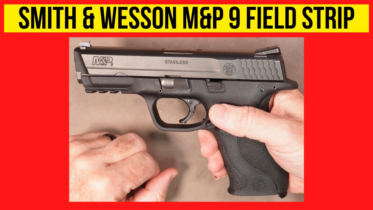 2 Ways to Field Strip (disassemble) an M&P 9 & for Cleaning.