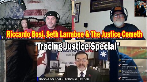 Riccardo Bosi, Seth Larrabee & The Justice Cometh Update Sep 30: "Tracing Justice Special"