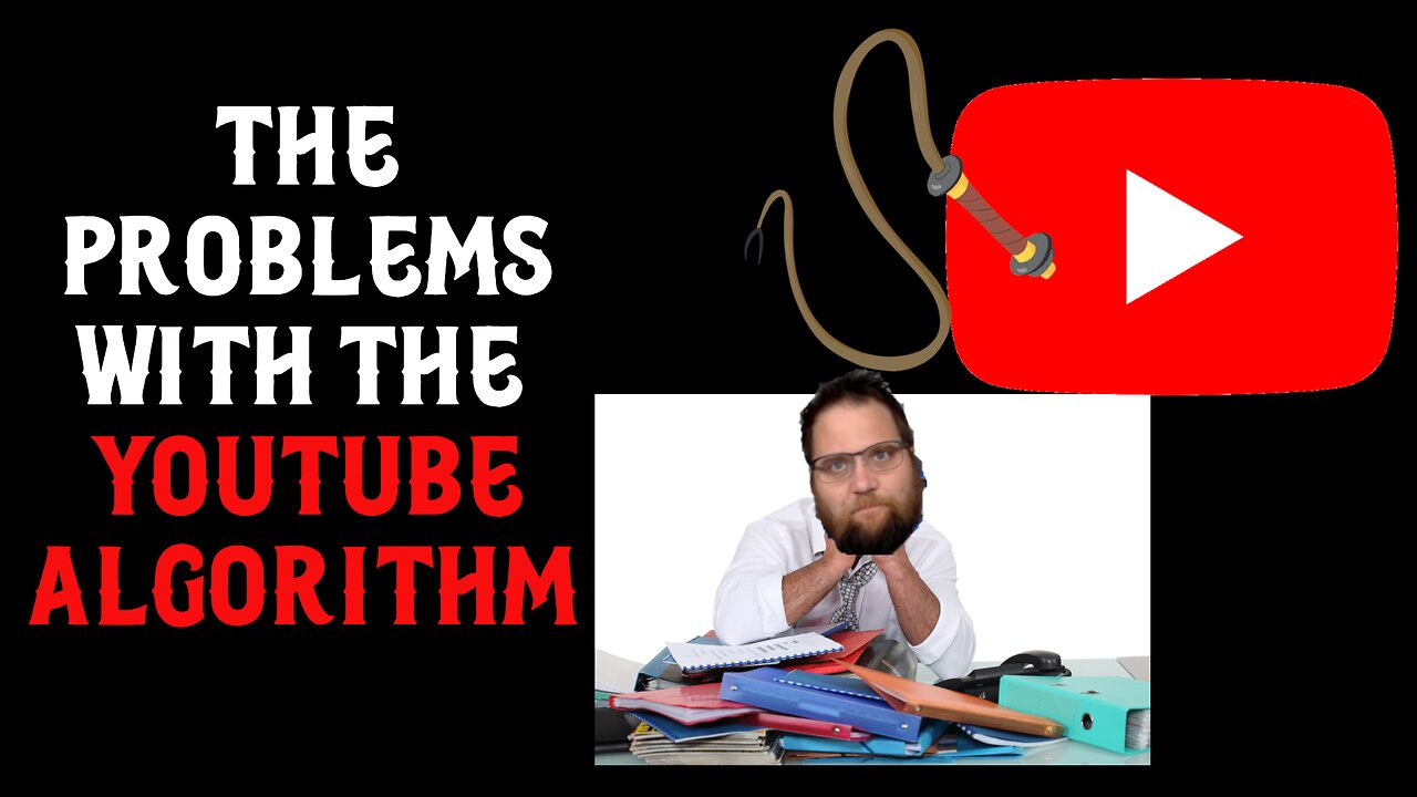 The Problems with the Youtube Algorithm