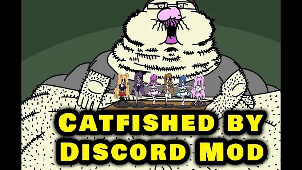 Catfished by A Discord Mod