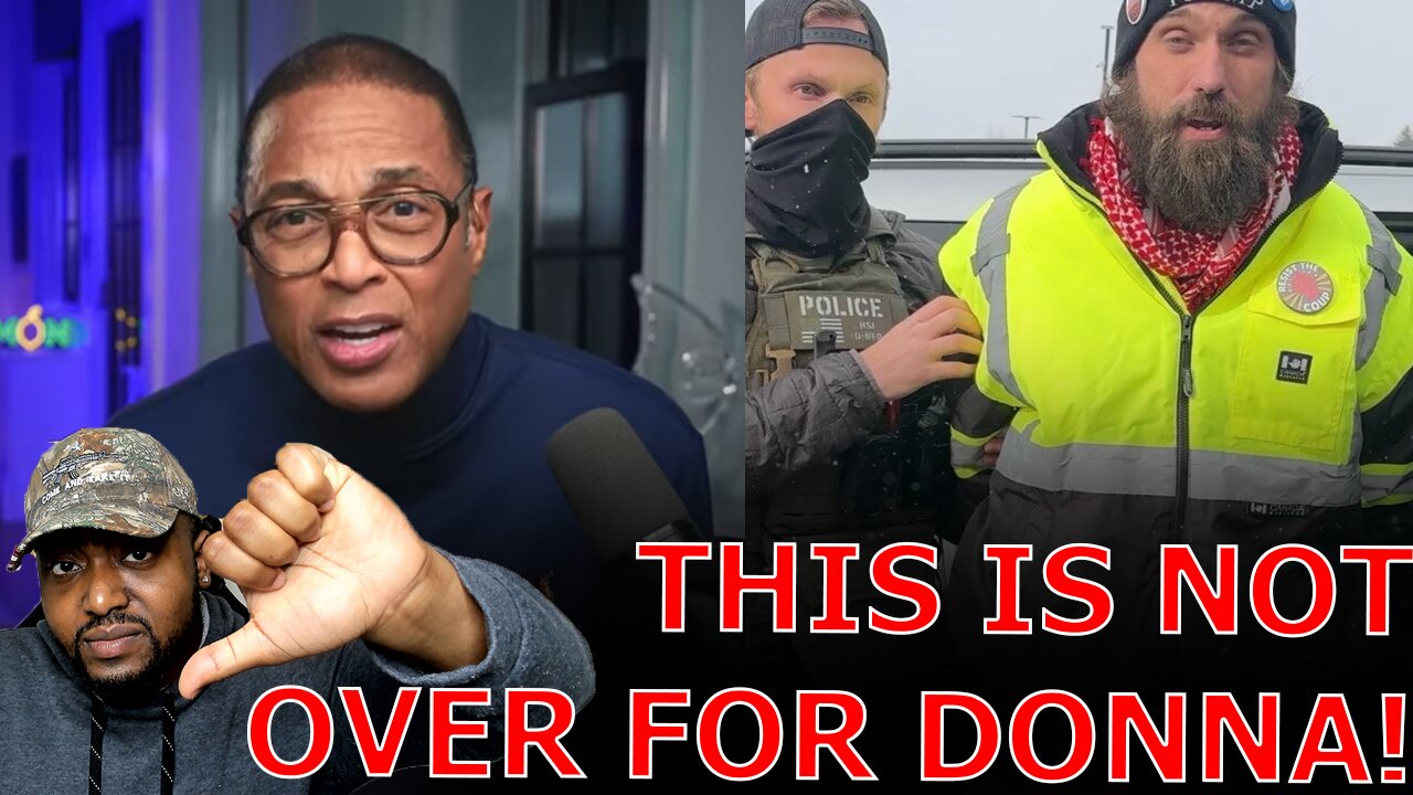 Don Lemon MELTS DOWN As DOJ PLOTS PLAN B After WOKE Judge REFUSE To Charge Him For Invading Church!